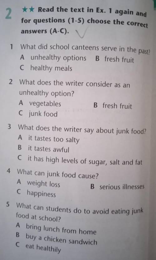 Read the text in ex.1 again and for questions(1-5)choose the correct answers(A-C)