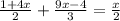 \frac{1 + 4x}{2} + \frac{9x - 4}{3} = \frac{x}{2}