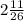 2\frac{11}{26}