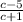 \frac{c - 5}{c + 1}