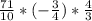 \frac{71}{10}*(-\frac{3}{4} )*\frac{4}{3}