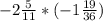 -2\frac{5}{11} *(-1\frac{19}{36} )