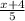 \frac{x+4}{5}