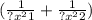 ( \frac{1}{? {x}^{2} 1} + \frac{1}{? {x}^{2}2 })