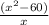 \frac{(x^{2}-60)}{x}