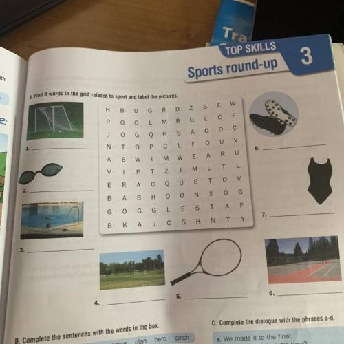 Задание A find 8 worlds in the grid related to sport and label the pictures