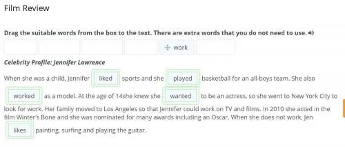 Онлайн мектеп Film Review Drag the suitable words from the box to the text. There are extra words th