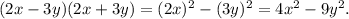 (2x-3y)(2x+3y)=(2x)^2-(3y)^2=4x^2-9y^2.