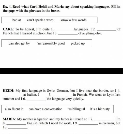 1) Choose the correct words in these phrases.  1 (my) first /last language (is) ... 2 be bilingual i