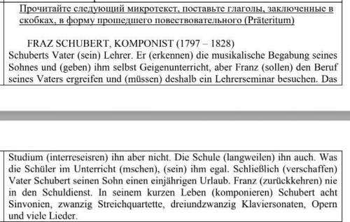 Поставьте глаголы которые в скобках в повествовательного (Präteritum)