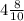 4\frac{8}{10}