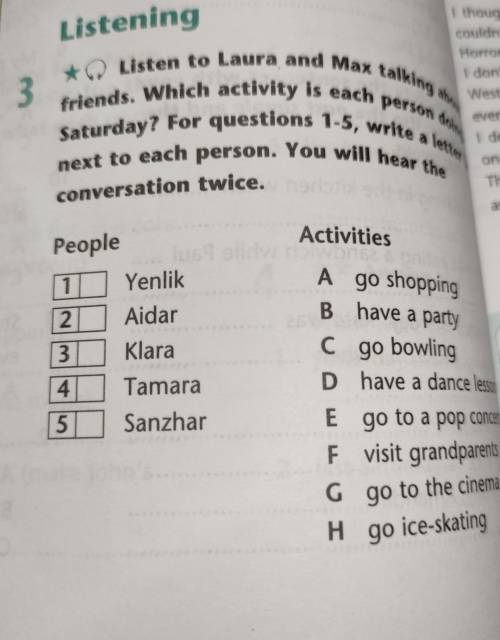 Listening 3 1 I do We * Listen to Laura and Max talking about ev friends. Which activity is each per