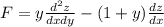 F = y\frac{d^2z}{dxdy} - (1+y)\frac{dz}{dx}