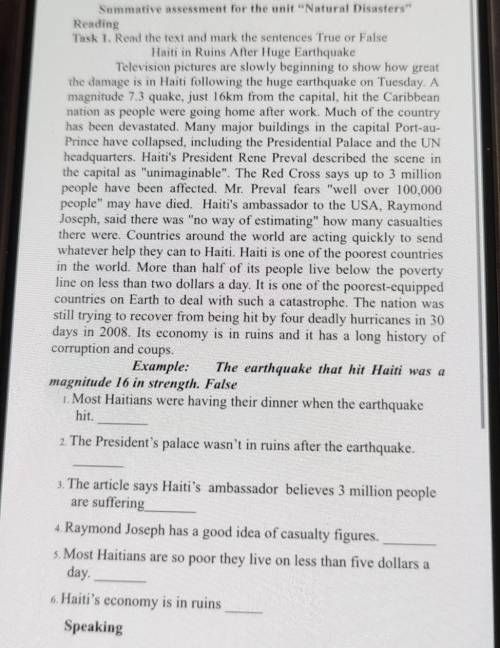 coups. Example: The earthquake that hit Haiti was a magnitude 16 in strength. False 1. Most Haitians