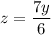 z = \dfrac{7y}{6}