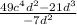 \frac{49c^{4}d^{2} - 21d^{3} }{ - 7d^{2} }