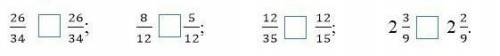 Что больше что меньше или ровно 26/34. 26/348/12. 5/1212/35. 12/152. 3/9. 2. 2/9Соч по математики 4 