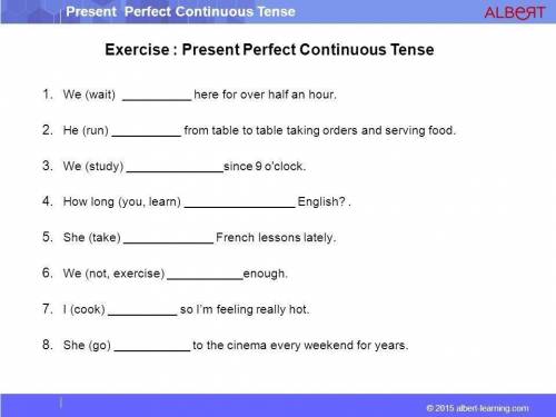 с англом. Тема Exercise Perfect Continuos Tense