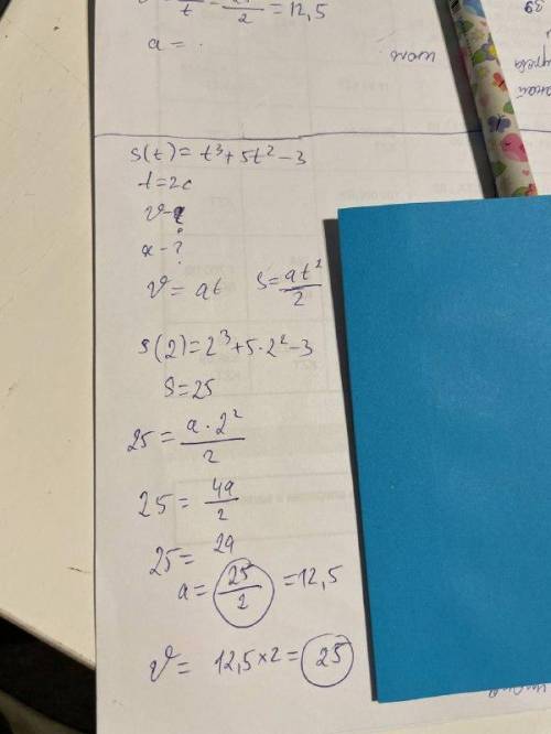 Точка движется по закону s(t)=t^3+5t^2-3 найдите скорость и ускорение в момент t=2с