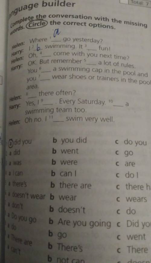 Complete the conversation with the missing words circle the correct options.11. a cant. b not can. c