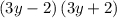 \left(3y-2\right)\left(3y+2\right)