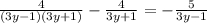 \frac{4}{(3y-1)(3y+1)}-\frac{4}{3y+1}=-\frac{5}{3y-1}