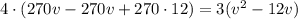 4\cdot(270v-270v+270\cdot12)=3(v^2-12v)