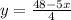 y=\frac{48-5x}{4}