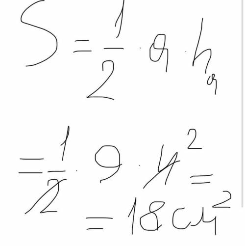 Одна зі сторін трикутника дорівнює 9 см, а висота, проведена до неї, - 4 см. Знайдіть площу трикутни