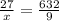 \frac{27}{x} = \frac{632}{9}