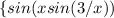 \left \{ {{sin(xsin(3/x)); x\neq0 } \atop {0; x=0}} \right.