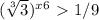 (\sqrt[3]{3} )^{x+6} \ \textgreater \ 1/9