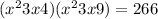 ( {x}^{2} + 3x + 4)( {x}^{2} + 3x + 9) = 266