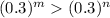 (0.3) {}^{m} > (0.3) {}^{n} 