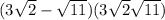 (3\sqrt{2} - \sqrt{11}) (3\sqrt{2} + \sqrt{11})