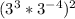 (3^{3} * 3^{-4})^2