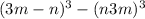 (3m - n) {}^{3} - (n + 3m) {}^{3} 