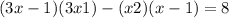 (3x-1)(3x+1)-(x+2)(x-1)=8