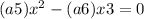 (a + 5) {x}^{2} - (a + 6)x + 3 = 0