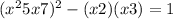 (x^{2} +5x+7)^2 -(x+2)(x+3)=1