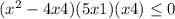 (x^{2} -4x+4)(5x+1)(x+4)\leq 0