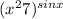 (x^{2}+7) ^{sinx}