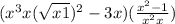 (x^{3} + x (\sqrt{x+1} )^{2} - 3x) (\frac{x^{2}-1 }{x^{2} + x} )