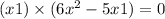 (x + 1) \times (6x {}^{2} - 5x + 1) = 0