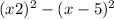 (x + 2) ^{2} - (x - 5) ^{2} 