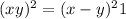 (x+ y ) {}^{2} = (x - y) {}^{2} + 1