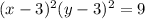 (x - 3)^{2} +(y - 3)^{2} = 9