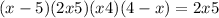 (x - 5)(2x + 5)(x + 4)(4 - x) = 2x + 5