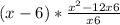 (x-6) * \frac{x^{2}-12x+6 }{x+6}