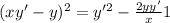 (xy'-y)^2=y'^2-\frac{2yy'}{x}+1